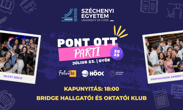 Szerd&aacute;n minden eldől! - Győr is csatlakozik a Pont Ott Parti v&aacute;rosaihoz